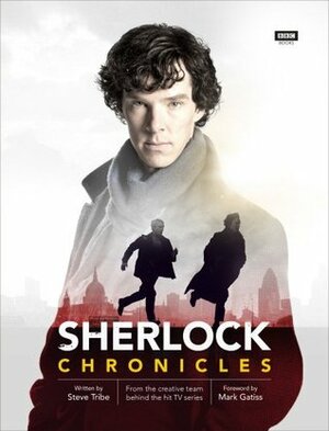 Sherlock: Chronicles by Steve Tribe