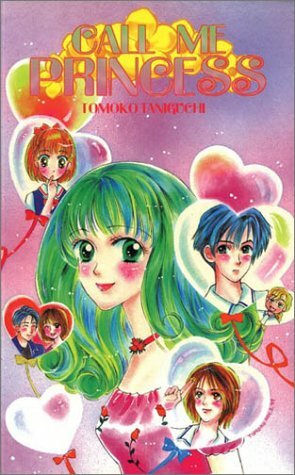 Call Me Princess Volume 1 by Tomoko Taniguchi