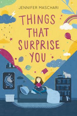 Things That Surprise You by Jennifer Maschari