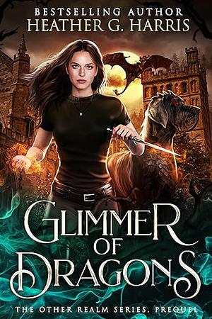Glimmer of Dragons by NOT A BOOK