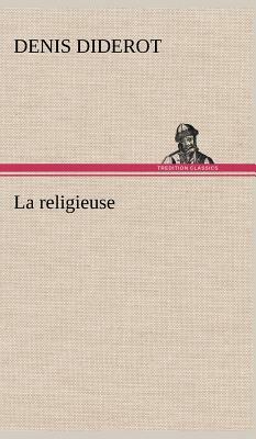 La Religieuse by Denis Diderot