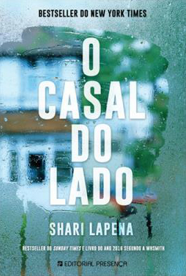 O Casal do Lado by Shari Lapena, Maria João Lourenço