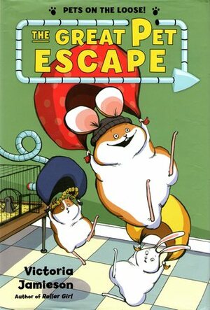 The Great Pet Escape by Victoria Jamieson