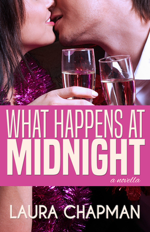What Happens at Midnight by Laura Chapman