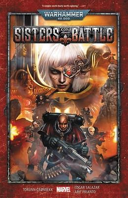 WARHAMMER 40,000: SISTERS OF BATTLE by Torunn Grønbekk, Edgar Salazar