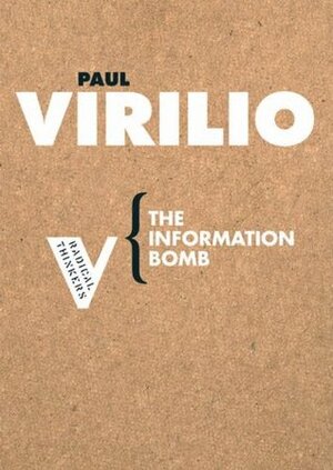 The Information Bomb by Paul Virilio