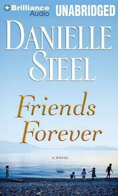 Friends Forever by Danielle Steel