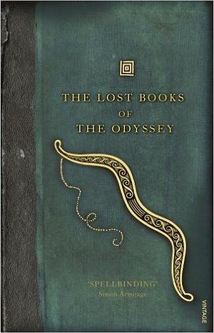 The Lost Books of the Odyssey by Zachary Mason