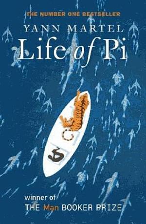 Life of Pi by Yann Martel