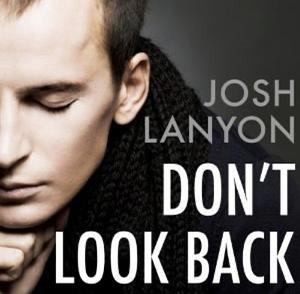 Don't Look Back by Josh Lanyon