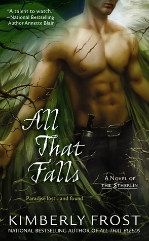 All That Falls by Kimberly Frost