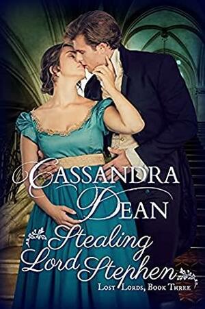 Stealing Lord Stephen by Cassandra Dean