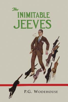 The Inimitable Jeeves by P.G. Wodehouse