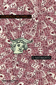 O Natimorto by Lourenço Mutarelli