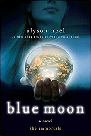 Blauwe Maan by Alyson Noël