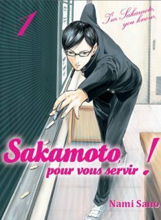 Sakamoto, pour vous servir ! Vol. 1 by Nami Sano