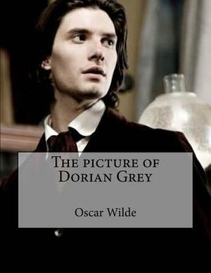 The picture of Dorian Grey by Oscar Wilde