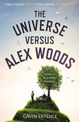 The Universe Versus Alex Woods by Gavin Extence