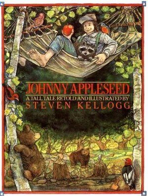 Johnny Appleseed: A Tall Tale by Steven Kellogg