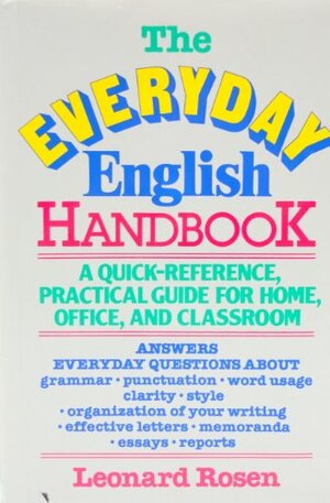 The Everyday English Handbook by Leonard J. Rosen