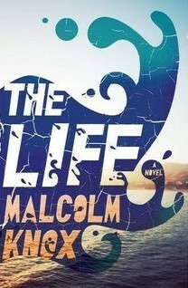 The Life by Malcolm Knox