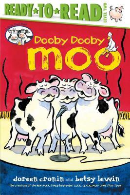 Dooby Dooby Moo/Ready-To-Read by Doreen Cronin