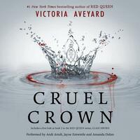 Cruel Crown by Victoria Aveyard