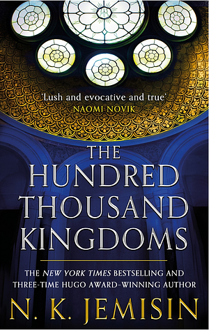 The Hundred Thousand Kingdoms by N.K. Jemisin