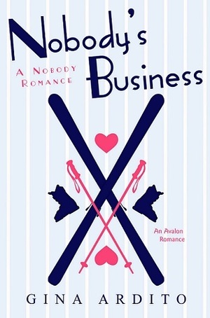 Nobody's Business by Gina Ardito