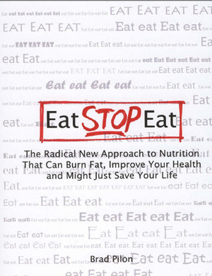 Eat. Stop. Eat by Tanya Simons, Brad Pilon
