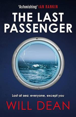 The Last Passenger by Will Dean