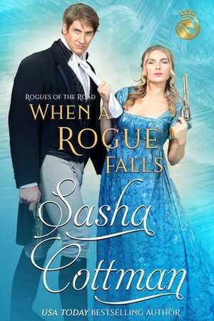 When a Rogue Falls by Sasha Cottman