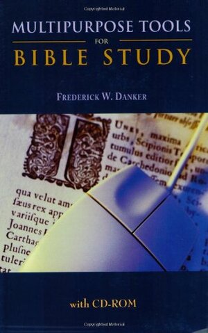 Multipurpose Tools For Bible Study by Frederick W. Danker