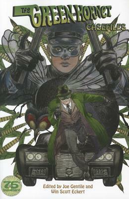 The Green Hornet Casefiles by Joe McKinney, John Everson, James Mullaney