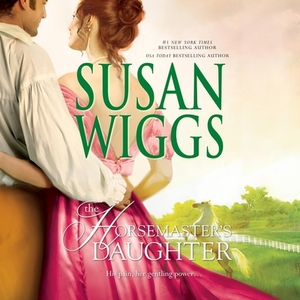 The Horsemaster's Daughter by Susan Wiggs