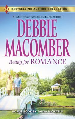 Ready for Romance: A 2-In-1 Collection by Tanya Michaels, Debbie Macomber