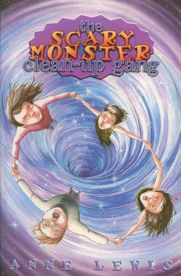 The Scary Monster Clean-Up Gang by Anne Lewis, Sarah Warburton