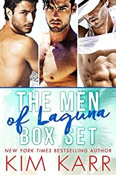 The Men of Laguna by Kim Karr