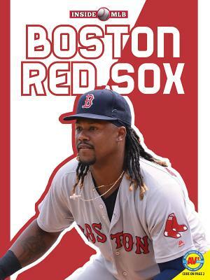 Boston Red Sox by K. C. Kelley