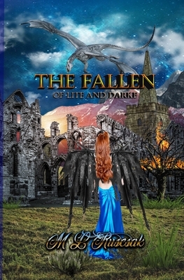 The Fallen by M. L. Ruscsak