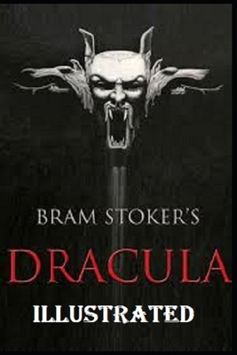 Dracula Illustrated by Bram Stoker