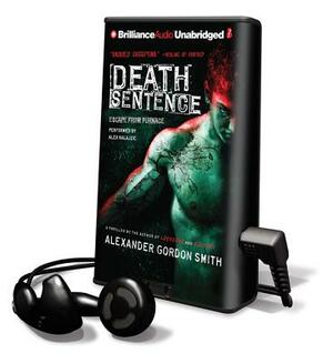 Death Sentence by Alexander Gordon Smith