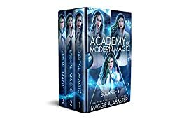 Academy of Modern Magic Complete Collection by Maggie Alabaster