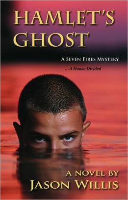 Hamlet's Ghost by Jason Willis