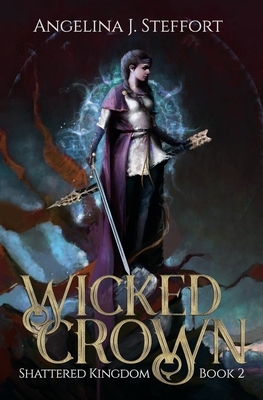 Wicked Crown by Angelina J. Steffort