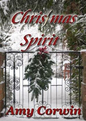 Christmas Spirit by Amy Corwin