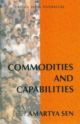 Commodities and Capabilities by Amartya Sen