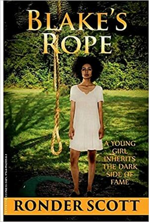 Blake's Rope by Ronder Scott