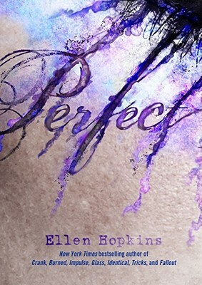 Perfect by Ellen Hopkins