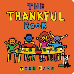 The Thankful Book by Todd Parr